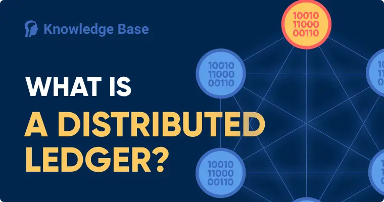 What is a Distributed Ledger