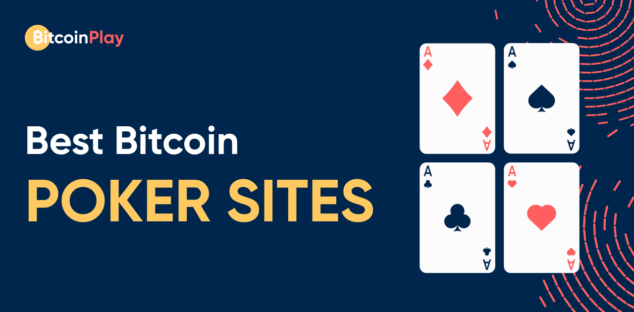 poker sites accepting bitcoin