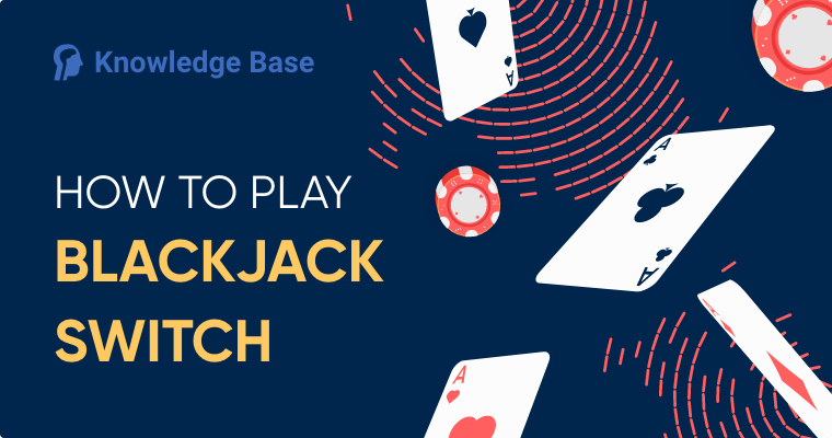 how to play blackjack switch featured image