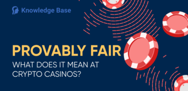 Provably Fair – What Does it Mean at Crypto Casinos